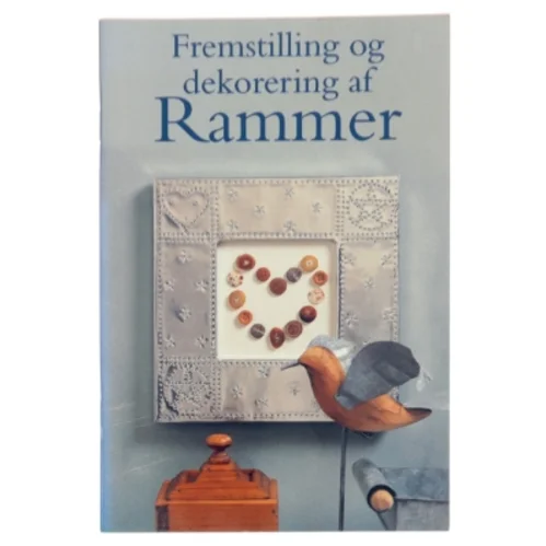 Fremstilling og dekorering af rammer af Graham Porter (Bog)