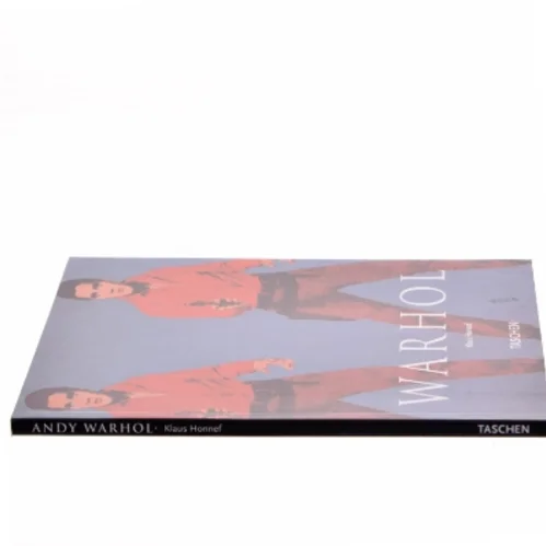 Andy Warhol 1928-1987 : kunsten som forretning af Klaus Honnef (Bog)