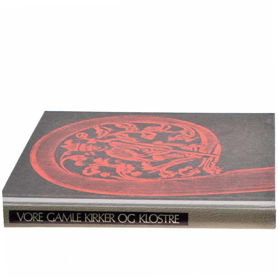 Vore Gamle Kirker og Klostre (Bog)