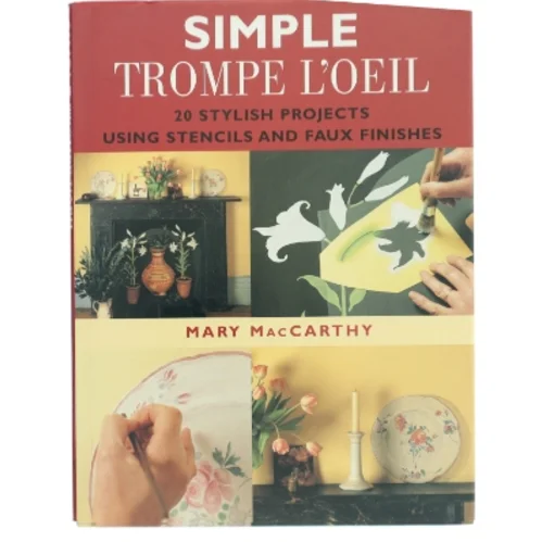 Simple Trompe L'oeil af Mary MacCarthy (Bog)