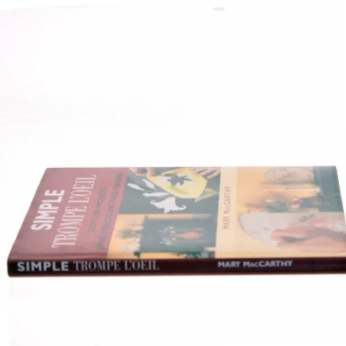 Simple Trompe L'oeil af Mary MacCarthy (Bog)