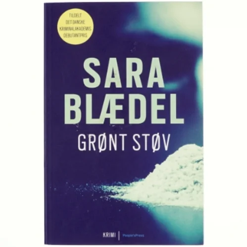 Grønt støv : krimi af Sara Blædel (Bog)