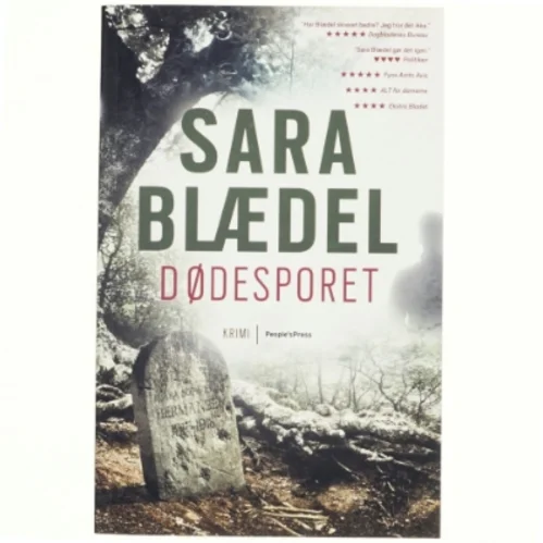 Dødesporet : krimi af Sara Blædel (Bog)