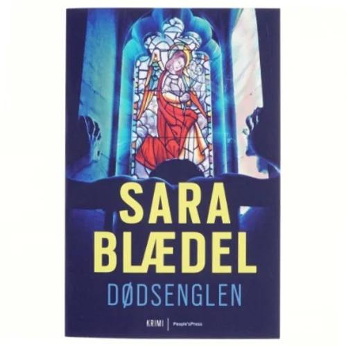 Dødsenglen : krimi af Sara Blædel (Bog)
