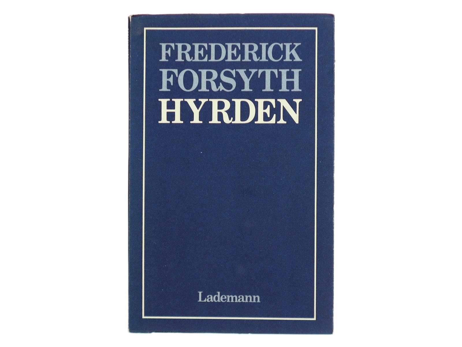 Frederick Forsyth - Hyrden bog fra Lademann
