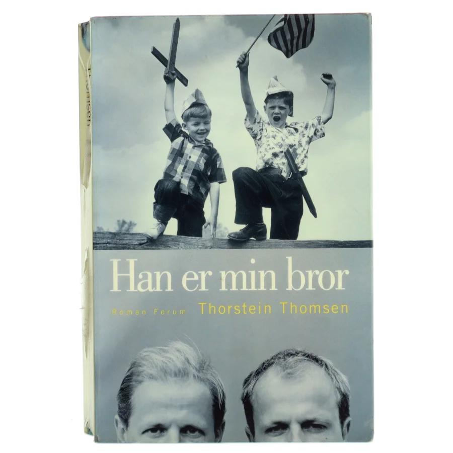 Han er min bror af Thorstein Thomsen (Bog) fra Thorstein Thomsen