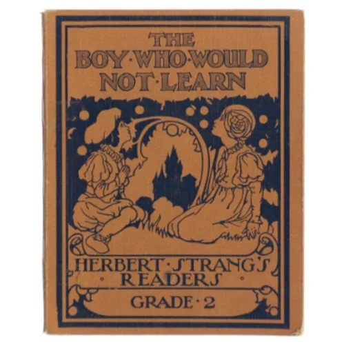 The Boy Who Would Not Learn af Herbert Strang (Bog)