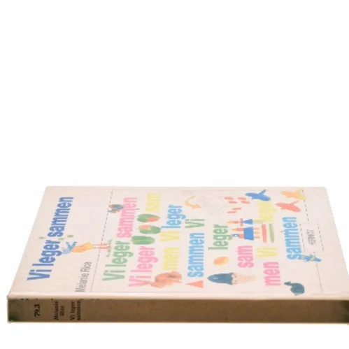 Vi leger sammen af Melanie Rice (Bog)