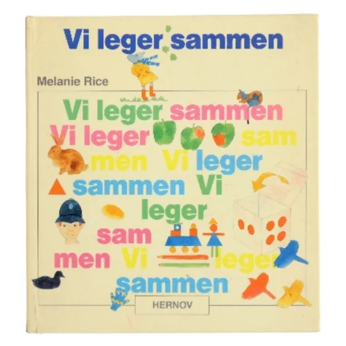 Vi leger sammen af Melanie Rice (Bog)