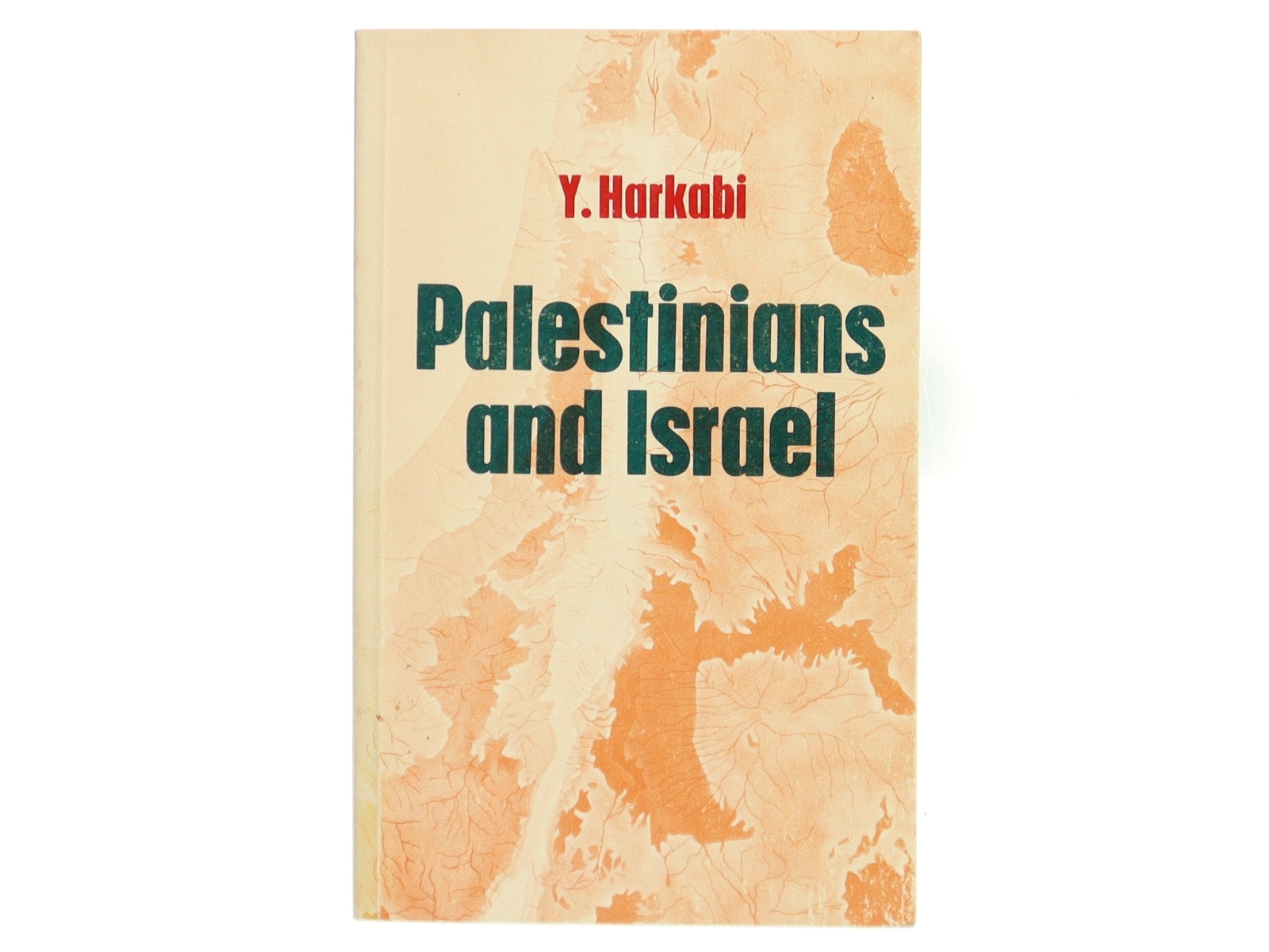 Palestinians and Israel af Y. Harkabi (Bog)
