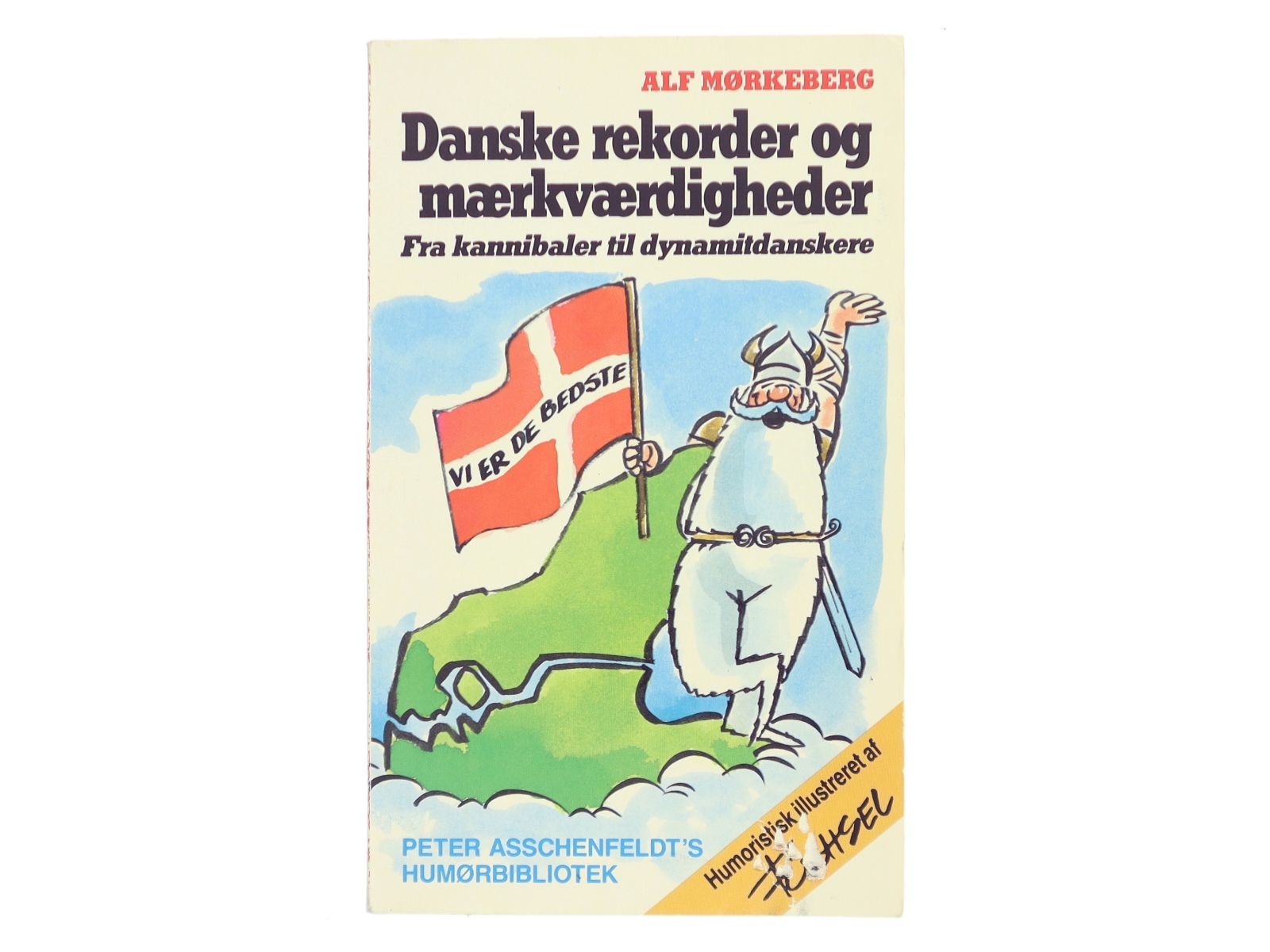 Danske rekorder og mærkværdigheder af Alf Mørkeberg (Bog) fra Peter Asschenfeldt's Forlag