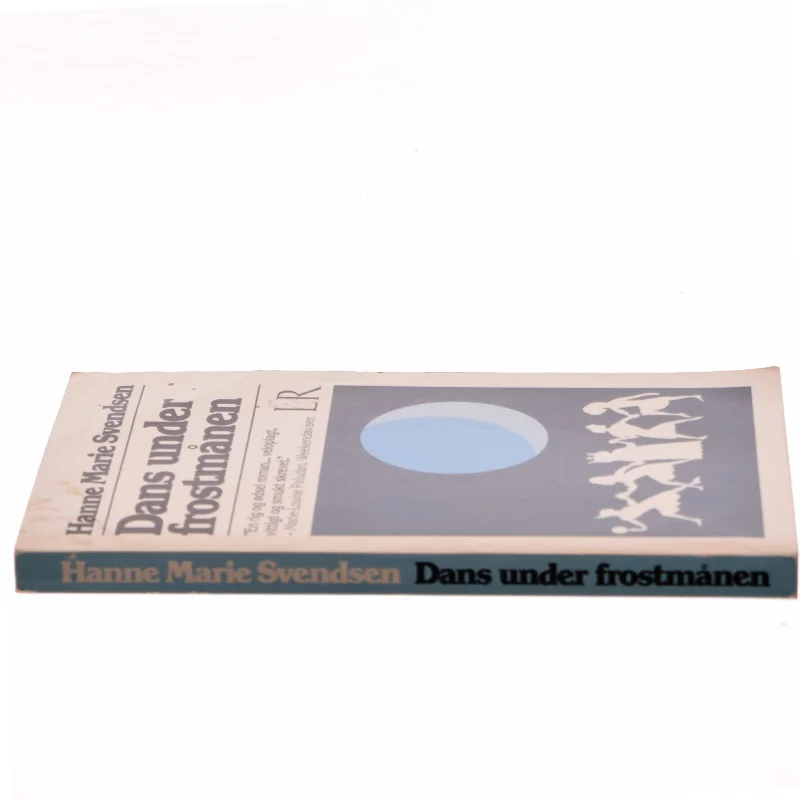 Dans under frostmånen af Hanne Marie Svendsen (Bog) fra L&R