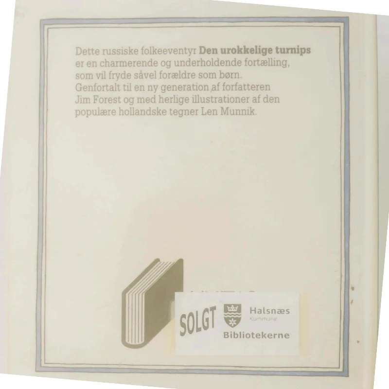 Den urokkelige turnips af Jim Forest (Bog)