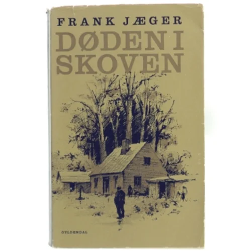 Døden i Skoven af Frank Jæger fra Gyldendal