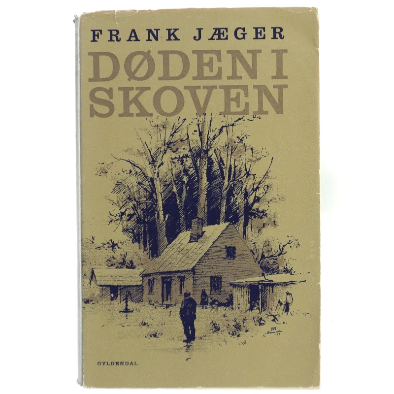 Døden i Skoven af Frank Jæger fra Gyldendal