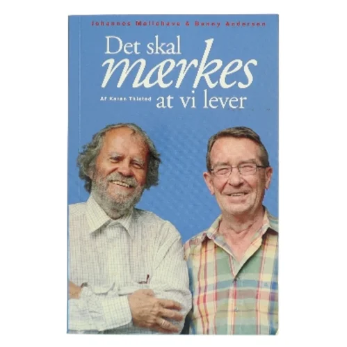 Det skal mærkes at vi lever af Karen Thisted (Bog)