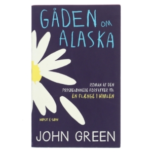 Gåden om Alaska af John Green (Bog)