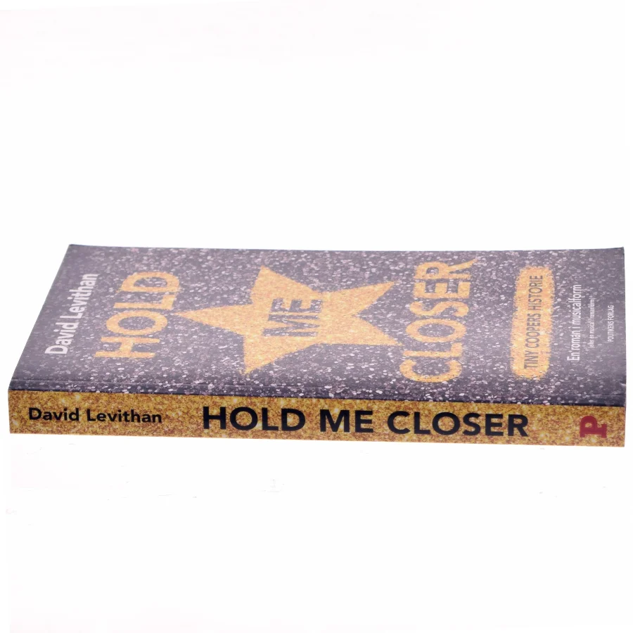 Hold me closer af David Levithan (Bog)