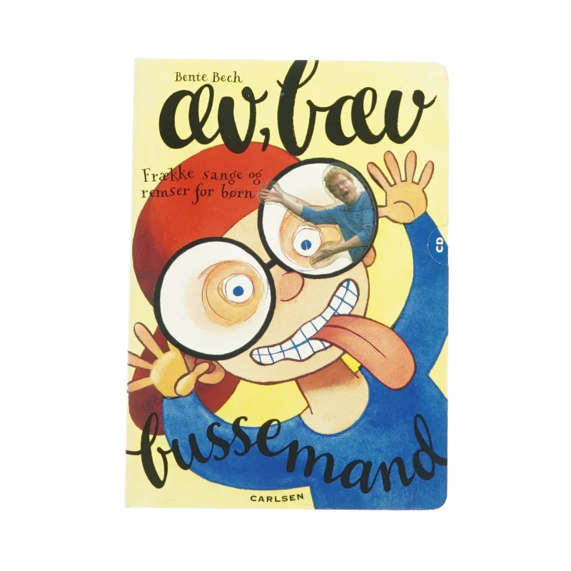 Æv, bæv busse mand af Bente Bech (Sangbog)