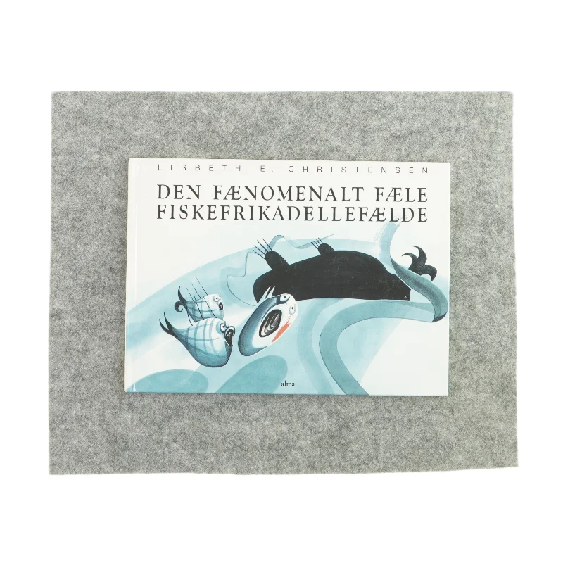 Den fænomenalt fæle fiskefrikadellefælde af Lisbeth Christensen (Bog)