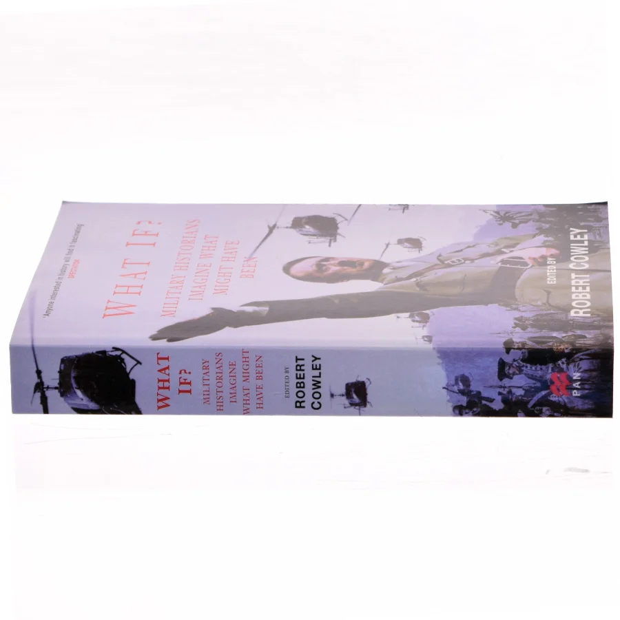 What if? : military historians imagine what might have been af Robert Cowley (Bog)