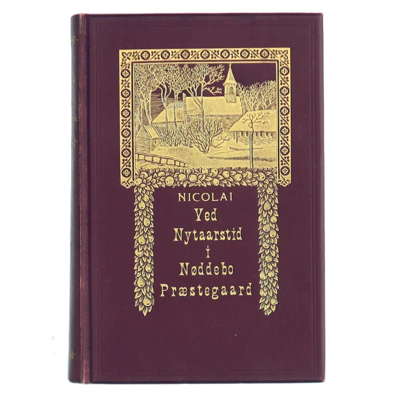Ved Nytaarstid i Nøddebo Præstegaard af Nicolai (Bog)