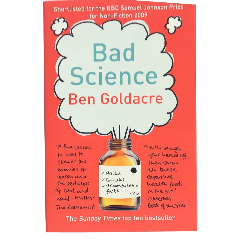 Bad science af Ben Goldacre (Bog)
