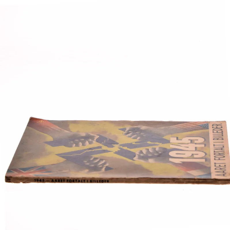 1945 - Åaret Fortalt i Billeder (Bog)