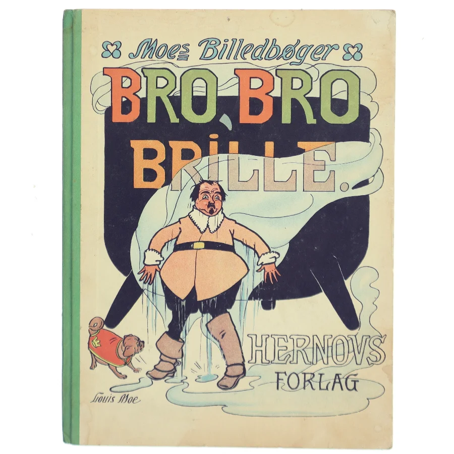 Bro Bro Brille af Louis Moe (Bog)