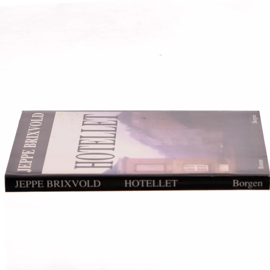 Hotellet : roman af Jeppe Brixvold (Bog)