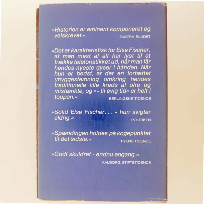 Til Evig Tid af Else Fischer (Bog)