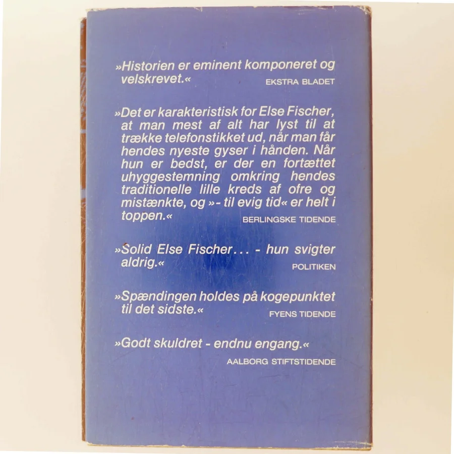 Til Evig Tid af Else Fischer (Bog)