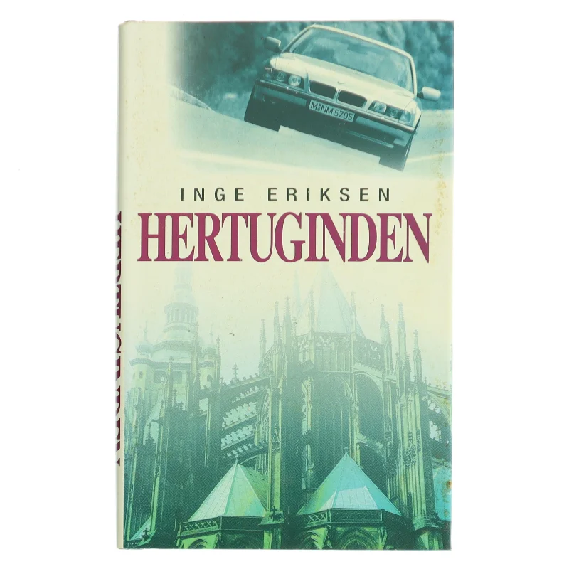 Hertuginden af Inge Eriksen (Bog)