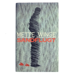 Sandflugt af Mette Winge (Bog)