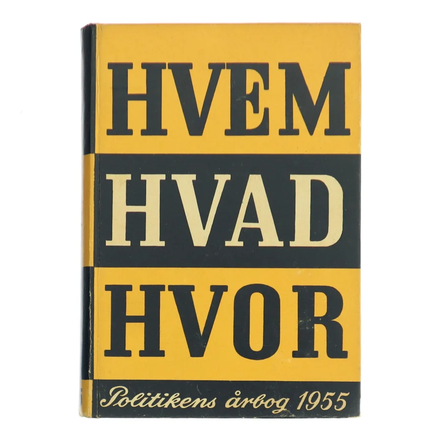 HVEM HVAD HVOR af <Bogens forfattere> (Bog)