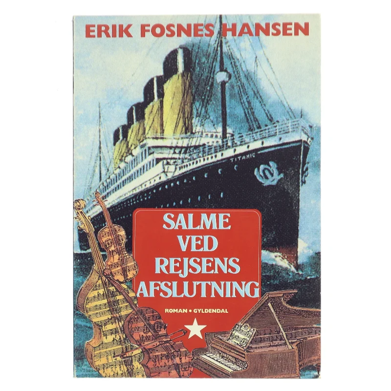 Salme ved rejsens afslutning af Erik Fosnes Hansen (Bog)
