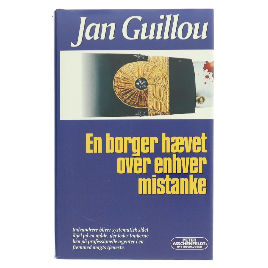 En borger hævet over enhver mistanke af Jan Guillou (Bog)