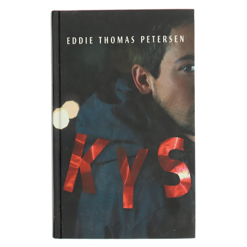 Kys : roman af Eddie Thomas Petersen (f. 1951) (Bog)