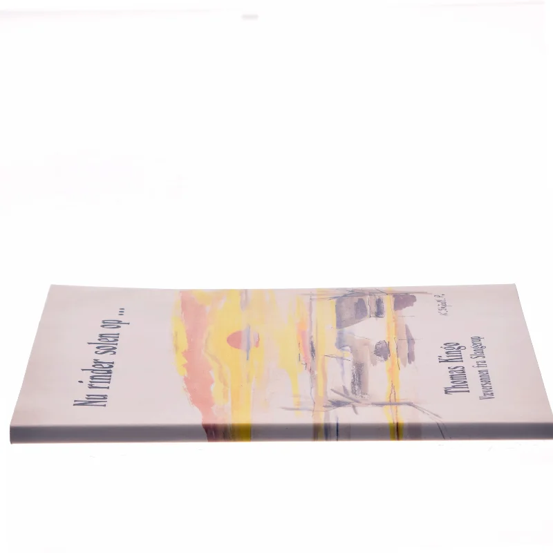 Nu rinder solen op ... af Thomas Kingo (Bog)