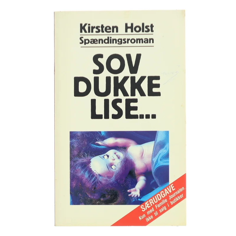Sov Dukke Lise... af Kirsten Holst (Bog)