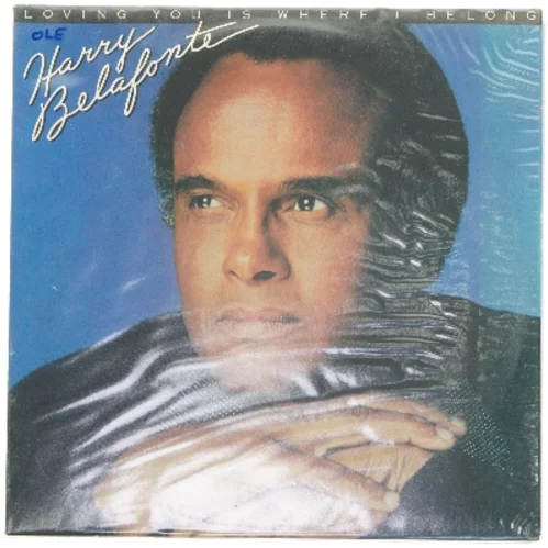 Harry Belafonte - Loving You Is Where I Belong vinyl album