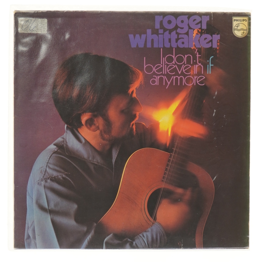 Roger Whittaker LP - I Don't Believe In If Anymore fra Philips