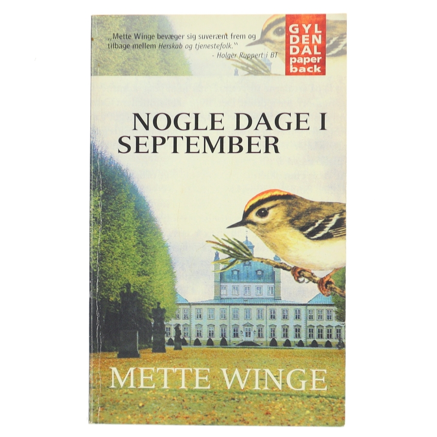 Nogle dage i september : en familieroman af Mette Winge (Bog)