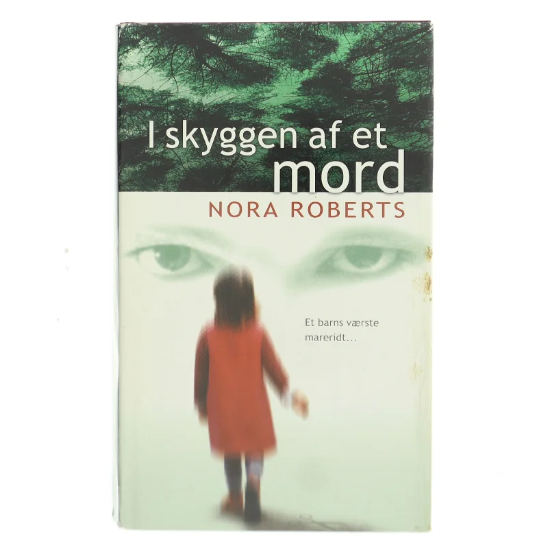 I skyggen af et mord af Nora Roberts (Bog)