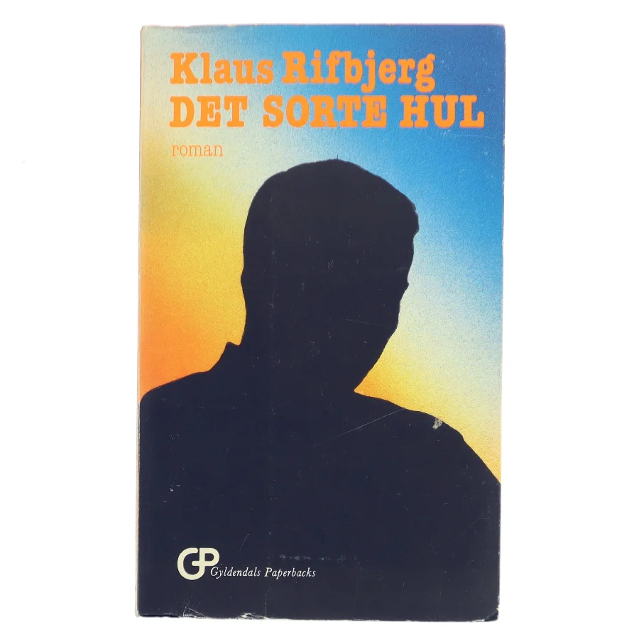 Det sorte hul af Klaus Rifbjerg (Bog)