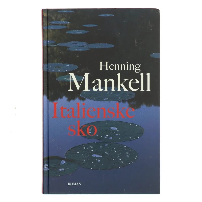 Italienske sko af Henning Mankell (Bog)
