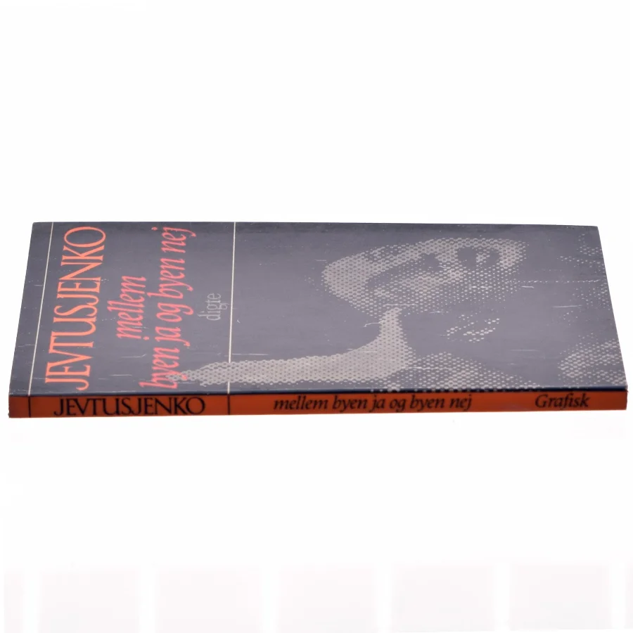 Mellem byen ja og byen nej - Af Jevtusjenko