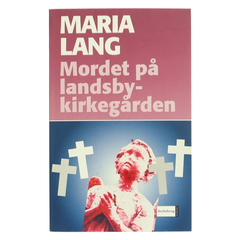 Mordet på landsbykirkegården : kriminalroman af Maria Lang (Bog)