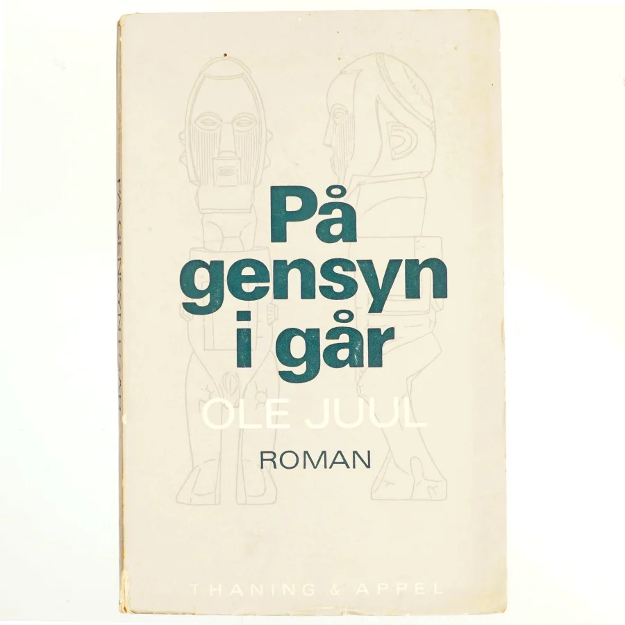 På gensyn i går af Ole Juul