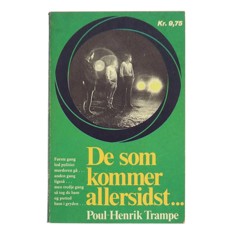 De som kommer allersidst... af Poul-Henrik Trampe (Bog)